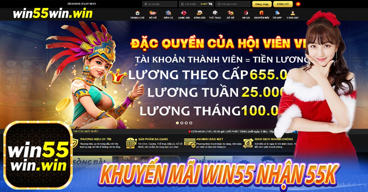 Khuyến mãi Win55 nhận 55k