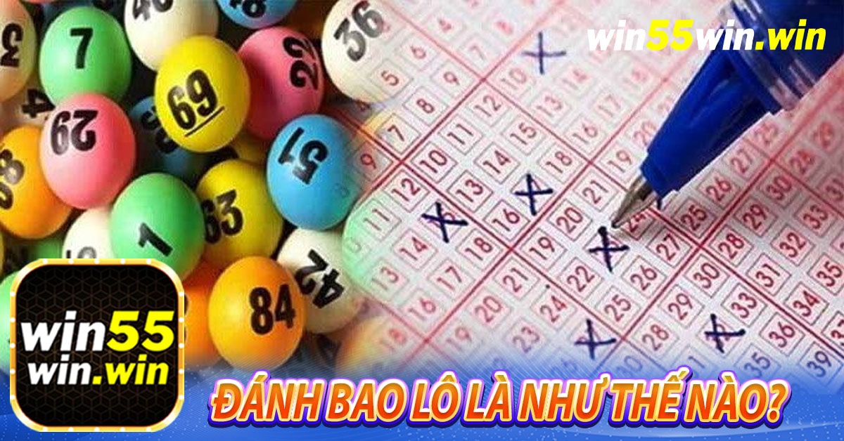 Đánh bao lô là như thế nào?