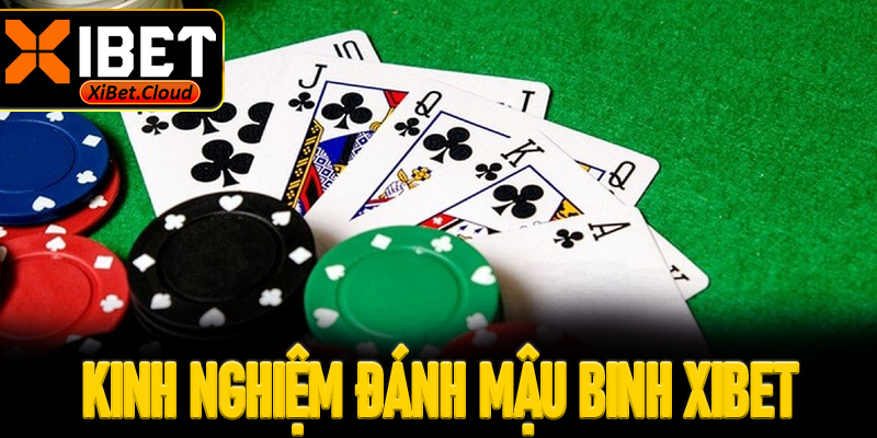Học thêm kinh nghiệm đánh Mậu binh XiBet từ cao thủ