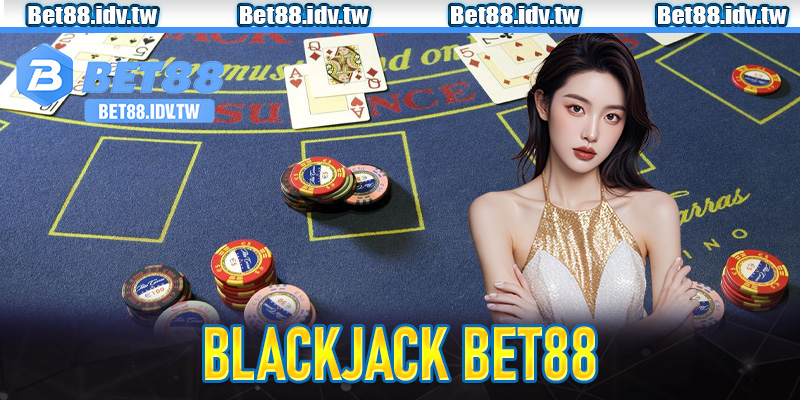 Blackjack Bet88